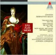 Bach: Cantatas 198, 158, & 27