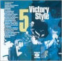Victory Style, Vol. 5
