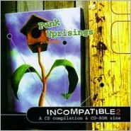 Punk Uprisings: Incompatible, Vol. 2