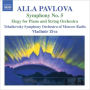 Alla Pavlova: Symphony No. 5; Elegy
