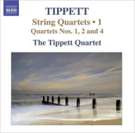 Title: Tippett: String Quartets, Vol. 1, Artist: Tippett Quartet