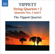 Title: Tippett: String Quartets, Vol. 2, Artist: Tippett Quartet