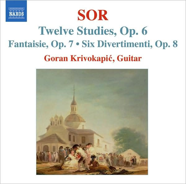 Fernando Sor: Twelve Studies; Fantasie; Six Divertimenti