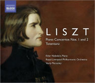 Title: Liszt: Piano Concertos Nos. 1 and 2; Totentanz, Artist: Eldar Nebolsin