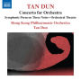 Tan Dun: Concerto for Orchestra