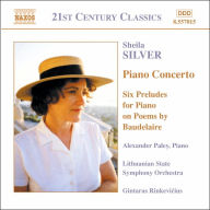 Title: Sheila Silver: Piano Concerto, Artist: Alexander Paley