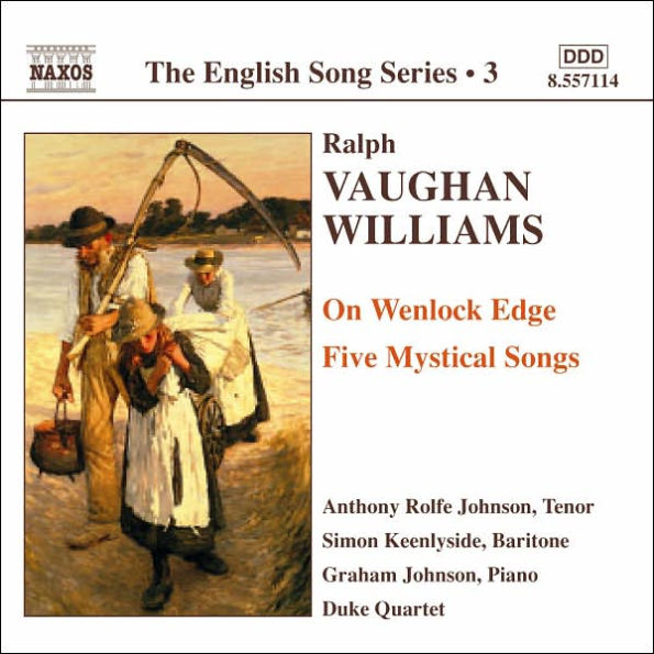 Vaughan Williams: On Wenlock Edge; Five Mystical Songs