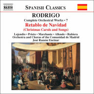 Title: Rodrigo: Complete Orchestral Works, Vol. 7, Artist: Jose Ramon Encinar