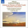 Ginastera: Glosses on Themes of Pablo Casals; Variaciones concertantes