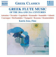 Title: Greek Flute Music of the 20th and 21st Centuries, Artist: Katrin Zenz