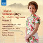 Takako Nishizaki Plays Suzuki Evergreens, Vol. 3
