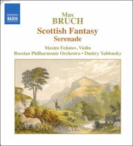 Title: Max Bruch: Scottish Fantasy; Serenade, Artist: Maxim Fedotov