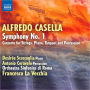 Alfredo Casella: Symphony No. 1; Concerto for Strings, Piano, Timpani & Percussion