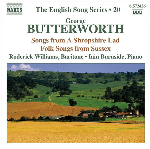 The English Song Series, Vol. 20: George Butterworth