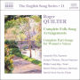 Roger Quilter: Complete Folk-Song Arrangements; Complete Part-Songs for Women's Voices