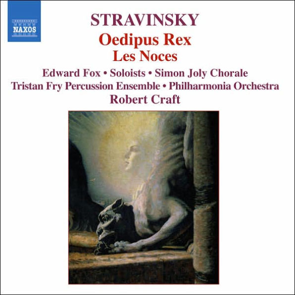 Stravinsky: Oedipus Rex; Les Noces