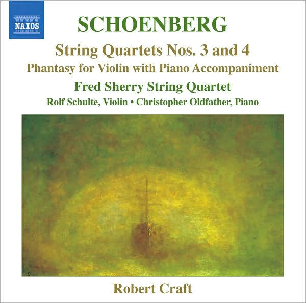 Schoenberg: String Quartets Nos. 3 & 4; Phantasy