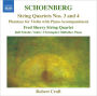 Schoenberg: String Quartets Nos. 3 & 4; Phantasy