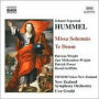 Hummel: Missa Solemnis; Te Deum