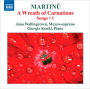 Martinu: Songs, Vol. 1 - A Wreath of Carnations