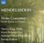 Mendelssohn: Violin Concertos; Violin Sonata in F minor