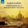 Saint-Sa¿¿ns: Violin Sonata No. 2; Suite in D minor; The Swan