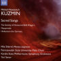 Mikhail Alexeevich Kuzmin: Sacred Songs; The Society of Honoured Bell Ringers; Masquerade; Hinkemann the German