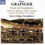 Grainger: Music for Saxophones