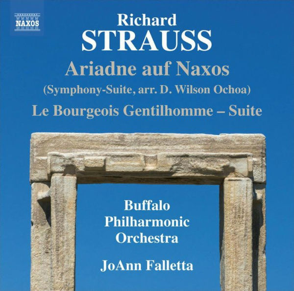 Richard Strauss: Ariadne auf Naxos (Symphony-Suite); Le Bourgeois Gentilhomme - Suite