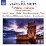 José Viana da Mota: À Pátria - Sinfonia (To the Homeland)