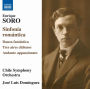 Enrique Soro: Sinfon¿¿a Rom¿¿ntica; Danza Fant¿¿stica; Tres Aires Chilenos; Andante Appassionato