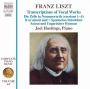 Franz Liszt: Complete Piano Music, Vol. 44 - Transcriptions of Vocal Works