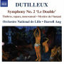 Dutilleux: Symphony No. 2 