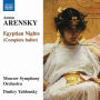 Arensky: Egyptian Nights