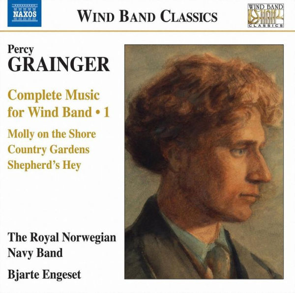 Percy Grainger: Complete Music for Wind Band, Vol. 1