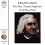 Franz Liszt: Complete Piano Music, Vol. 46 - Berlioz Transcriptions