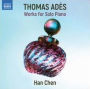 Thomas Ad¿¿s: Works for Solo Piano