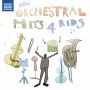 New Orchestral Hits 4 Kids