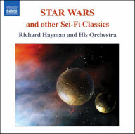 Title: Star Wars and Other Sci-Fi Classics, Artist: Richard Hayman