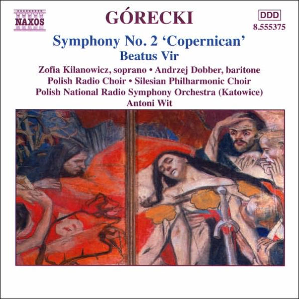 G¿¿recki: Beatus Vir; Symphony No. 2