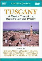 Title: A Musical Journey: Tuscany - A Musical Tour of the Region's Past and Present