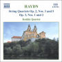 Haydn: String Quartets, Opp. 2/3, 2/5, 3/1, 3/2