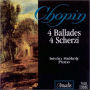 Chopin: 4 Ballades; 4 Scherzi