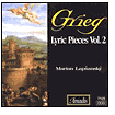 Title: Grieg: Lyric Pieces, Vol. 2, Artist: Marian Lapsansky