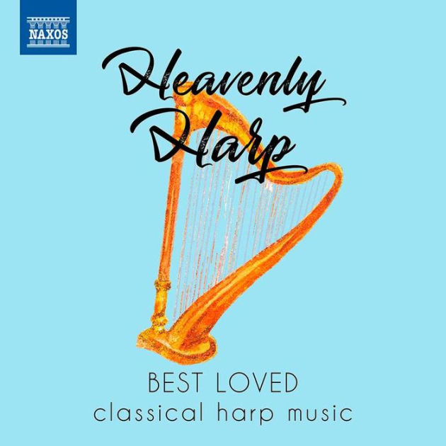 Heavenly Harp Best Loved Classical Harp Music CD Barnes & Noble®