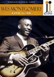 Jazz Icons: Wes Montgomery - Live in '65