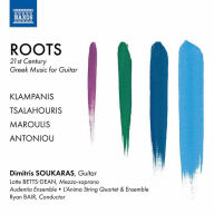 Title: Roots: 21st Century Greek Music for Guitar, Artist: Dimitris Soukaras