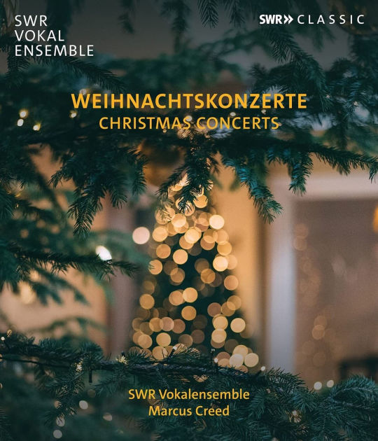 Swr Vokal Ensemle Weihnachtskonzerte Christmas Concerts Blu Ray By