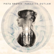 Title: Paradise Outlaw, Artist: Pieta Brown