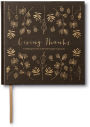 Giving Thanks A Holiday Guest Book to Fill with thoughts of gratitude